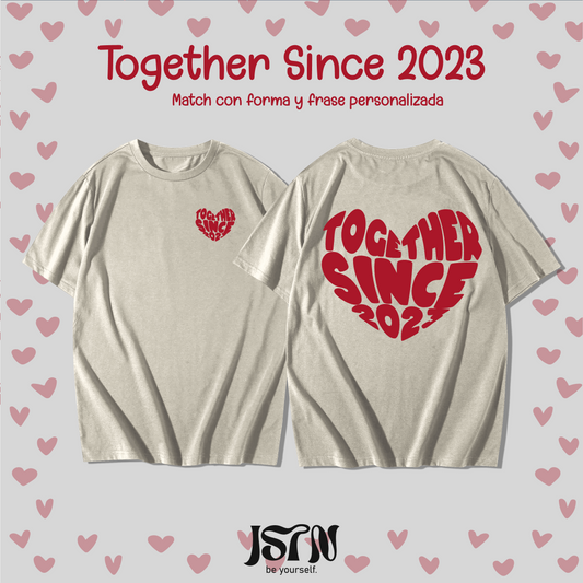 TOGETHER SINCE 2023