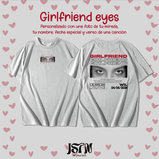 GIRLFRIEND EYES EDITION